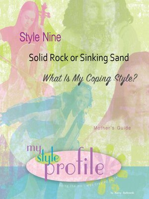 cover image of Style Nine Solid Rock or Sinking Sand, Mother's Guide